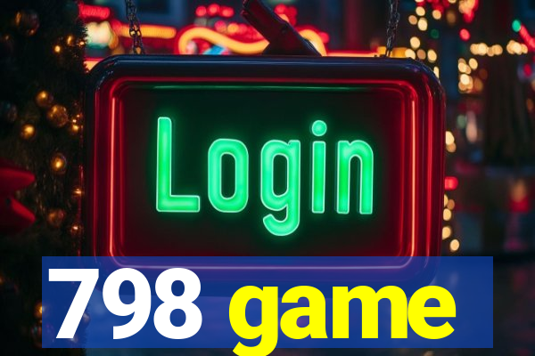 798 game